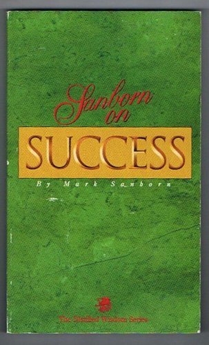 Imagen de archivo de Sanborn on Success (Griffin's Distilled Wisdom Series) a la venta por SecondSale