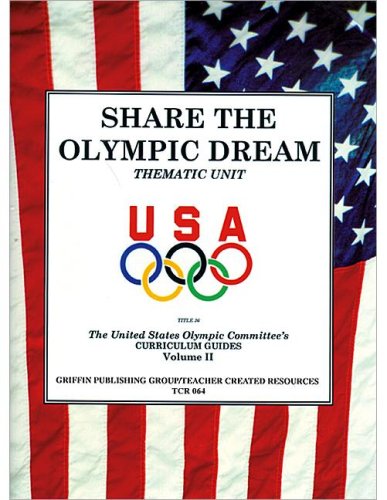 Stock image for Share the Olympic Dream for sale by Wonder Book
