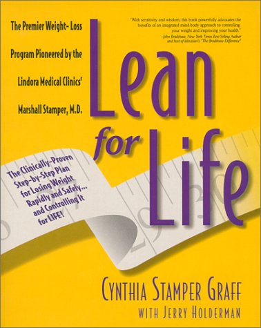 Beispielbild fr Lean for Life : How to Lose Weight Rapidly, Safely and Comfortably - and Keep It off for Life zum Verkauf von Better World Books