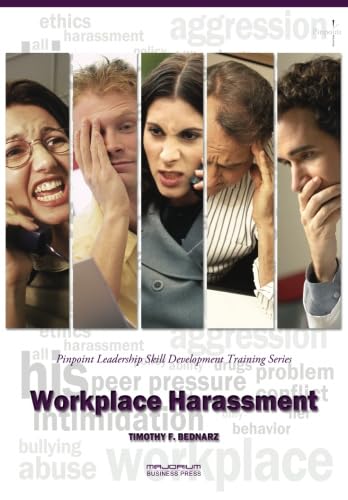 9781882181360: Workplace Harassment: Pinpoint Leadership Skill Development Training Series