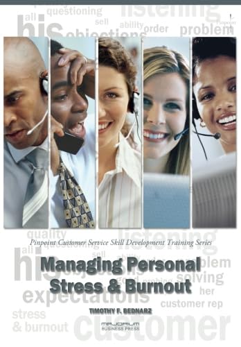 Stock image for Managing Personal Stress & Burnout: Pinpoint Customer Service Skill Development Training Series for sale by Revaluation Books