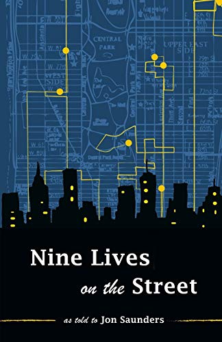 Beispielbild fr Nine Lives on the Street zum Verkauf von ThriftBooks-Atlanta