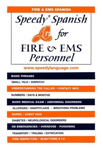 Speedy Spanish for Fire & Ems Personnel (Speedy Language Phrase Books) (Spanish Edition) (9781882196067) by Babe Hart