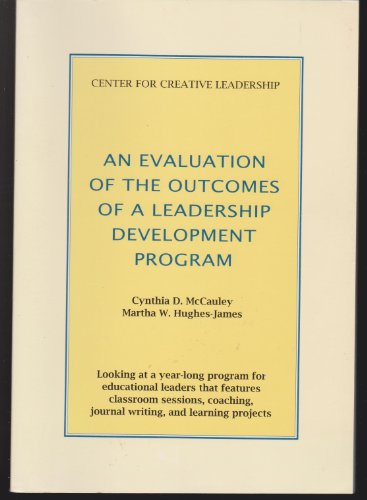 Beispielbild fr An Evaluation of the Outcomes of a Leadership Development Program zum Verkauf von Wonder Book