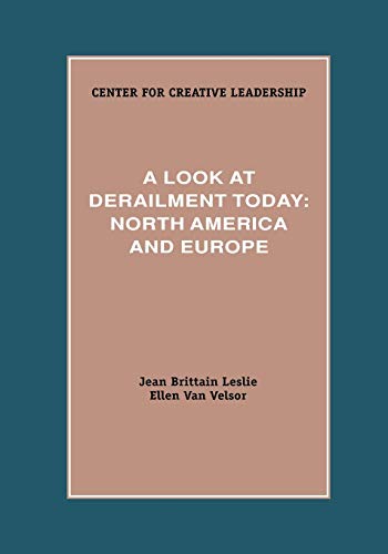 A Look at Derailment Today: North America and Europe (9781882197156) by Leslie, Jean Brittain; Van Velsor, Ellen