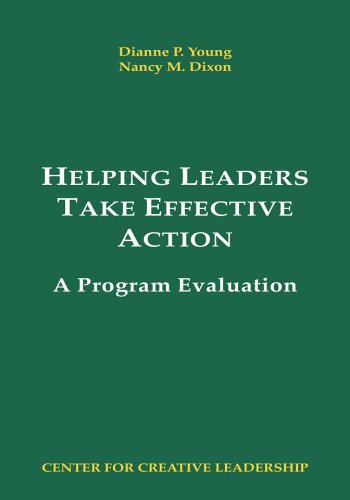 Stock image for Helping Leaders Take Effective Action: A Program Evaluation for sale by RiLaoghaire