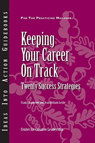 Imagen de archivo de Keeping Your Career on Track: Twenty Success Strategies a la venta por Wonder Book