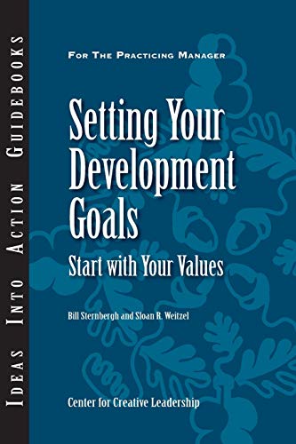 Stock image for Setting Your Development Goals: Start with Your Values for sale by Wonder Book