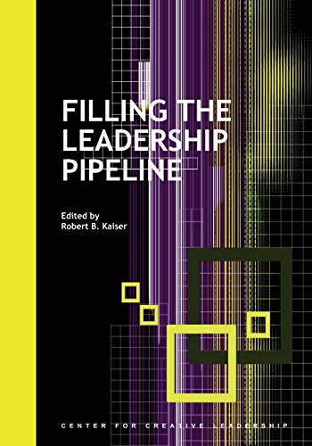 Imagen de archivo de Filling the Leadership Pipeline a la venta por Open Books