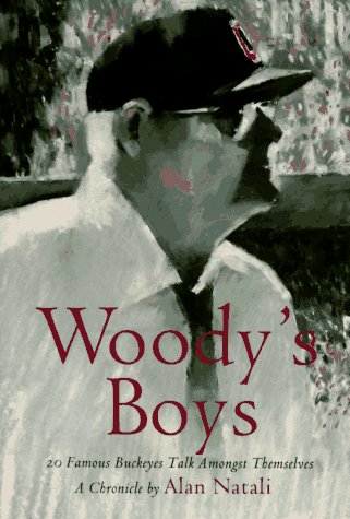 Beispielbild fr Woody's Boys: 20 Famous Buckeyes Talk Amongst Themselves zum Verkauf von Wonder Book