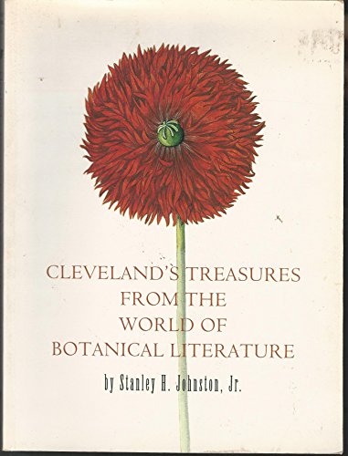Cleveland s Treasures From The World Of Botanical Literature