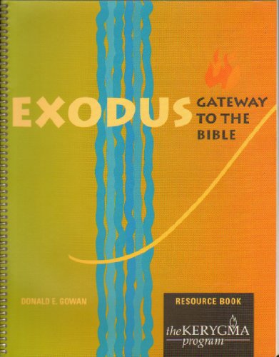Stock image for Exodus: Gateway to the Bible Resource Book for sale by Booksavers of Virginia