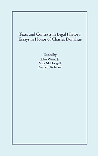 Stock image for Texts and Contexts in Legal History: Essays in Honor of Charles Donahue for sale by GF Books, Inc.