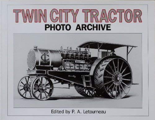 Stock image for Twin City Tractor (Photo Archive) for sale by Jay W. Nelson, Bookseller, IOBA