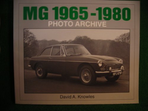 Beispielbild fr MG 1965-80 (Photo Archive) zum Verkauf von Cotswold Rare Books