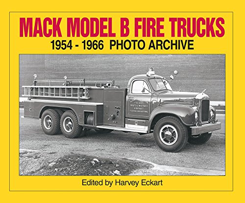 9781882256624: Mack Model B Fire Trucks: 1954-66 (Photo Archive)