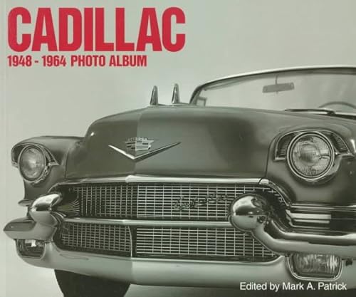 Beispielbild fr Cadillac, 1948-64, Photo Album zum Verkauf von Bookensteins