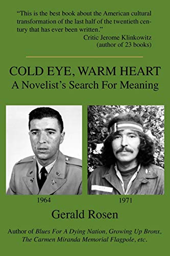 Cold Eye, Warm Heart (9781882260188) by Rosen, Gerald