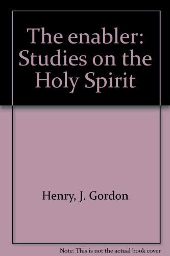 Imagen de archivo de The Enabler: Studies on the Holy Spirit a la venta por Wonder Book