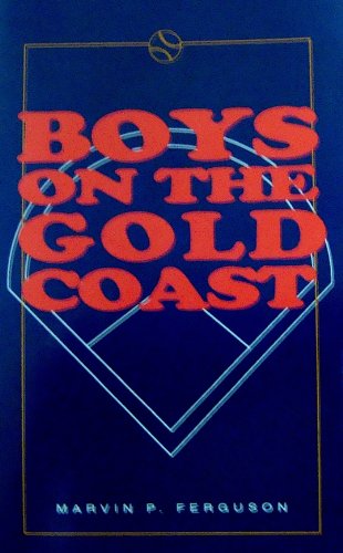 Imagen de archivo de Boys on the Gold Coast a la venta por Mike's Baseball Books