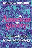 9781882289042: American Society: An Introduction to Macrosociology