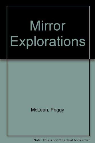 Mirror Explorations (9781882293018) by McLean, Peggy