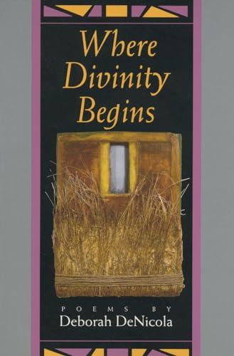 9781882295029: Where Divinity Begins: Poems