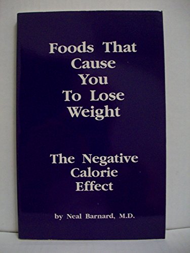 Beispielbild fr Foods That Cause You to Lose Weight : The Negative Calorie Effect zum Verkauf von medimops