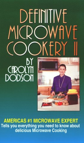 Beispielbild fr Definitive Microwave Cookery II zum Verkauf von Drew