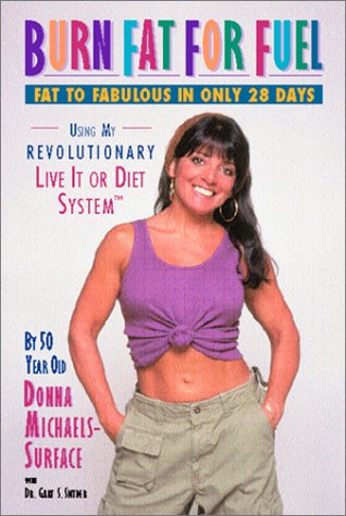 Imagen de archivo de Fit, Fabulous and Fifty: With the Revolutionary " Live It or Diet System " a la venta por HPB-Emerald