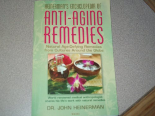 Stock image for Heinerman's Encyclopedia of Anti-Aging Remedies for sale by HPB Inc.