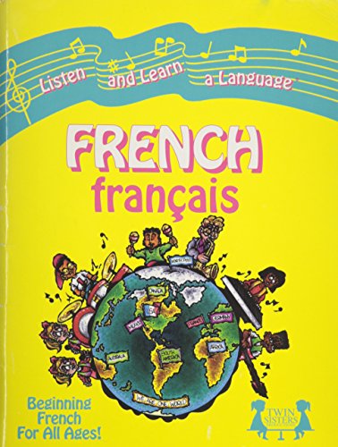 Listen and Learn a Language - French (franÃ§ais): Beginning French for All Ages! (Teacher's Edition) (9781882331352) by Kim Mitzo Thompson; Karen Mitzo Hilderbrand