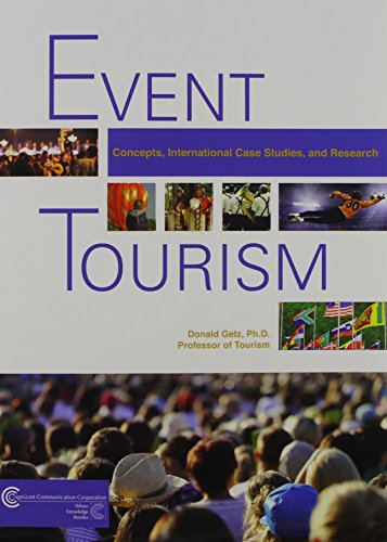 Beispielbild fr Event Tourism: Concepts, International Case Studies, and Research zum Verkauf von ThriftBooks-Atlanta