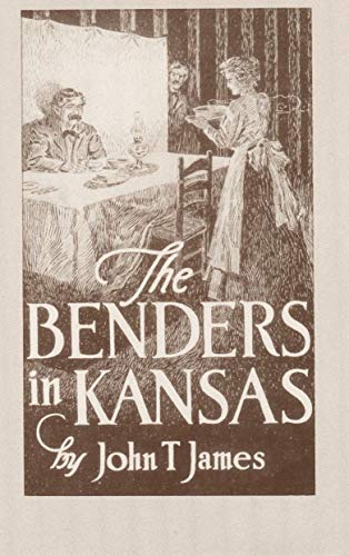 9781882355051: Benders in Kansas