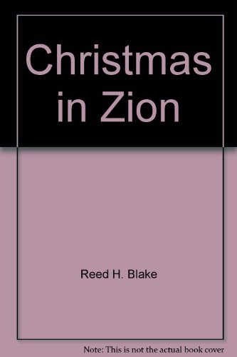 Stock image for Christmas in Zion for sale by -OnTimeBooks-