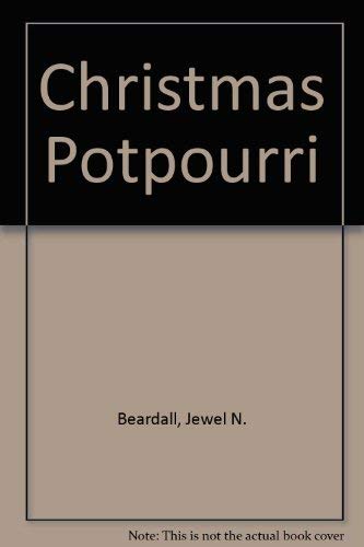 Stock image for Christmas Potpourri for sale by -OnTimeBooks-