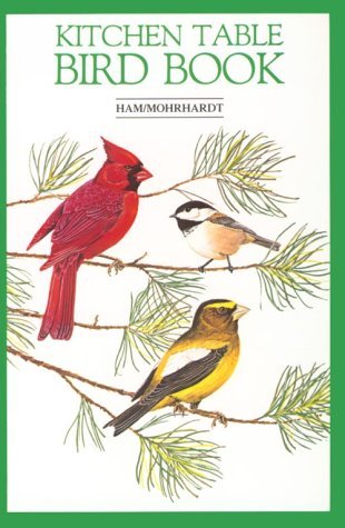 Imagen de archivo de Kitchen Table Bird Book a la venta por Your Online Bookstore