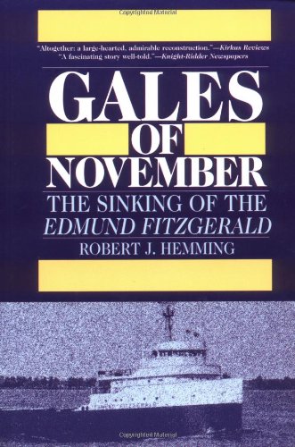 Stock image for Gales of November: The Sinking of the Edmund Fitzgerald for sale by ThriftBooks-Atlanta