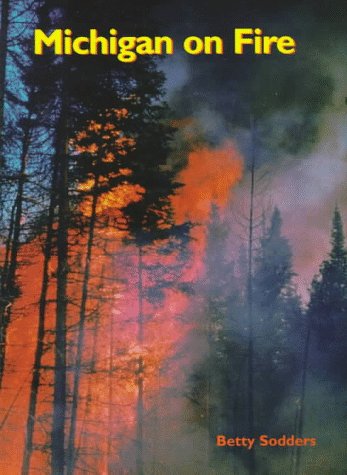 

Michigan on Fire