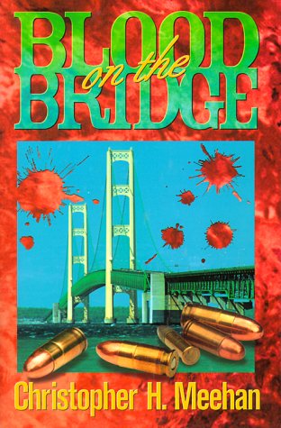 Stock image for Blood on the Bridge (Mysteries & Horror) for sale by Polly's Books