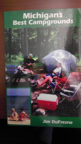 Imagen de archivo de Michigan's Best Campgrounds a la venta por Better World Books