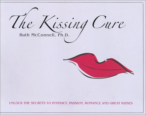 Stock image for The Kissing Cure for sale by HPB Inc.
