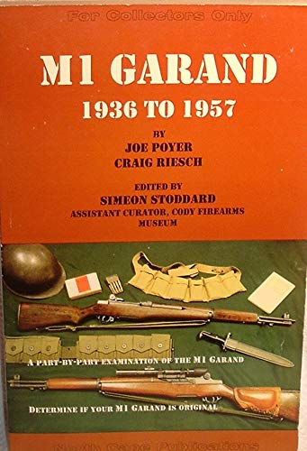 9781882391080: The M1 Garand 1936-1957