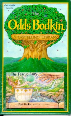 Beispielbild fr The Teacup Fairy: Very Old Tales for Very Young Children/Cassette (The Odds Bodkin Storytelling Library) zum Verkauf von PAPER CAVALIER UK