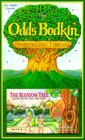 Blossom Tree: The Tales from the Far East (9781882412150) by Bodkin, Odds