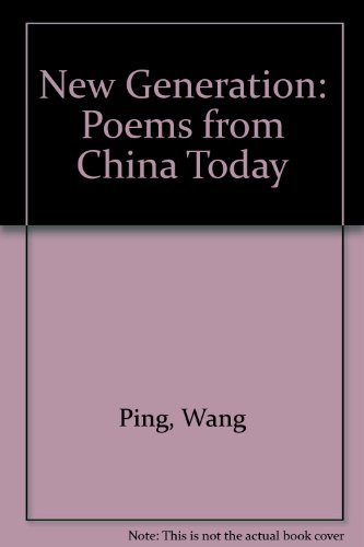 9781882413546: New Generation: Poems from China Today