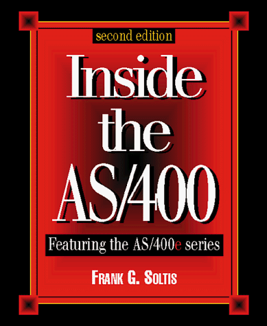 Stock image for Inside the AS/400: Second Edition for sale by Ergodebooks