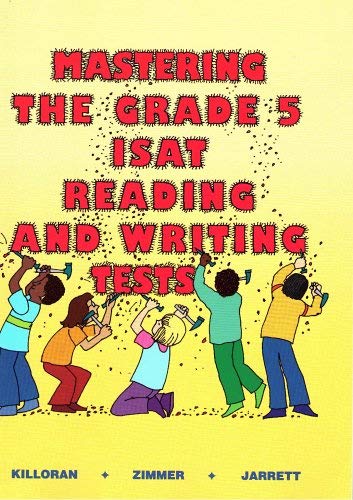 Beispielbild fr Mastering the Grade 5 ISAT Reading and Writing Tests zum Verkauf von HPB-Red