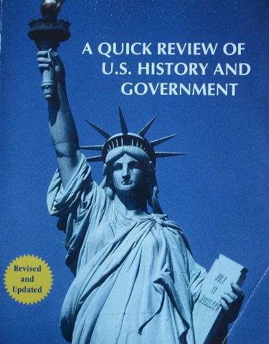 Stock image for A Quick Review of U. S. History and Government for sale by Better World Books