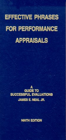 Beispielbild fr Effective Phrases for Performance Appraisals : A Guide to Successful Evaluations zum Verkauf von BooksRun